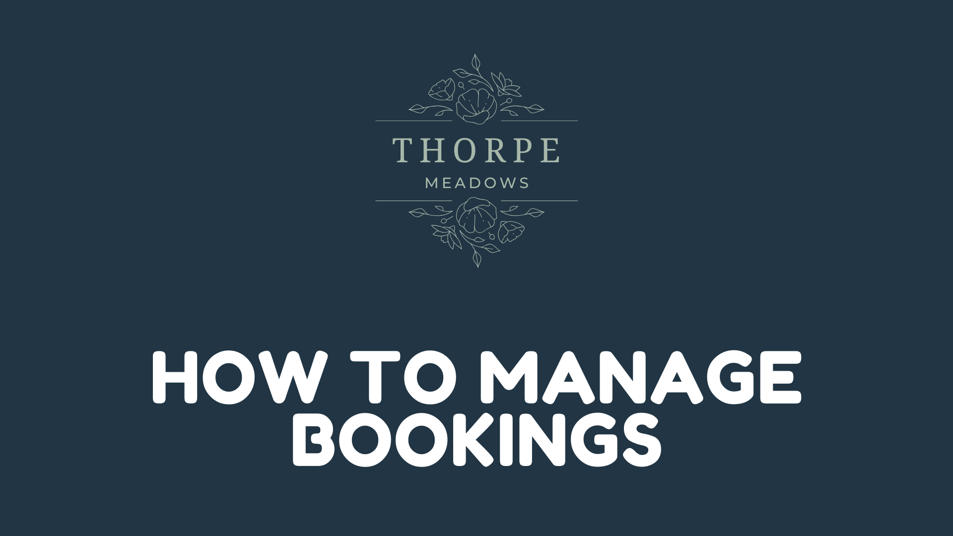 Load video: How to manage bookings